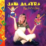 CD - Jana Alayra - Dig Down Deep
