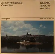 Janacek Philharmonic Orchestra , Otakar Trhlík , Richard Strauss - Aus Italien