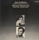 LP - Jana Smítková, Klement Slowioczek - Smetana, Mozart, Weber, ....