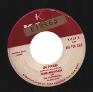 Jane Morgan And The Continentals - In Paree / Take Me Away