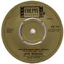 7inch Vinyl Single - Jane Morgan - Bless 'em All / Does Goodnight Mean Goodbye