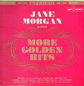 Jane Morgan - Jane Morgan Sings More Golden Hits