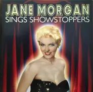 Jane Morgan - Jane Morgan Sings Showstoppers