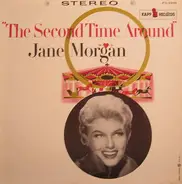 Jane Morgan - The Second Time Around