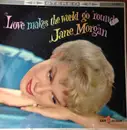 LP - Jane Morgan - Love Makes The World Go Round