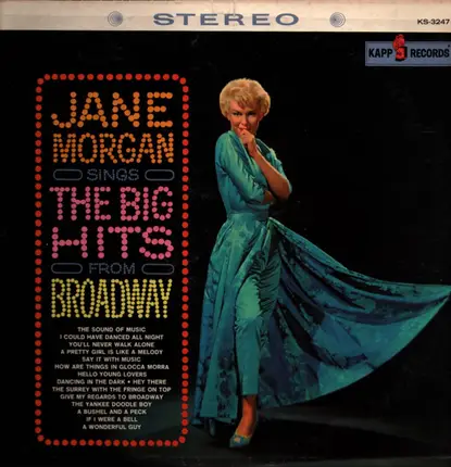 Jane Morgan - Sings The Big Hits From Broadway
