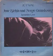 Jane Birkin and Serge Gainsbourg - Je t'aime - Beautiful love