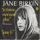 7inch Vinyl Single - Jane Birkin Avec Serge Gainsbourg - Je T'aime... Moin Non Plus