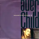 7inch Vinyl Single - Jane Child - Welcome To The Real World