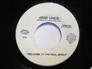7inch Vinyl Single - Jane Child - Welcome To The Real World