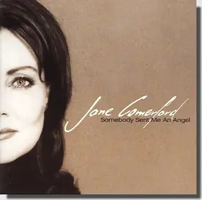 Jane Comerford - Somebody Sent Me an Angel