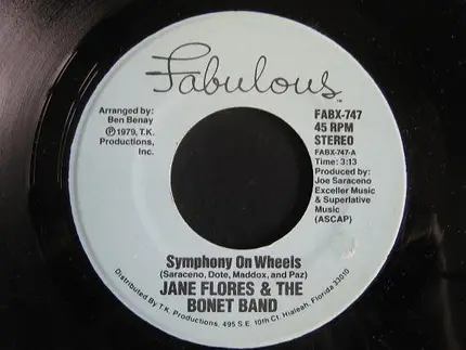 Jane Flores & The Bonét Band - Symphony On Wheels / Now That We're In Love