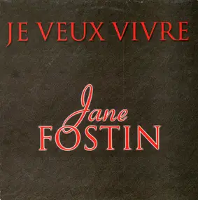 Jane Fostin - Je Veux Vivre