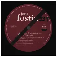 Jane Fostin - La Taille De Ton Amour