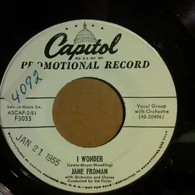 Jane Froman - I Wonder / I'll Never Be The Same