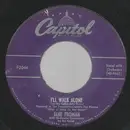 7inch Vinyl Single - Jane Froman - I'll Walk Alone