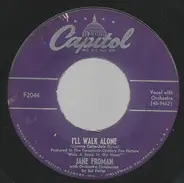 Jane Froman - I'll Walk Alone