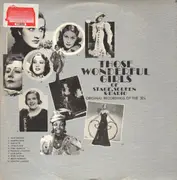 Double LP - Jane Froman, Ethel Merman, Dorothy Lamour... - Those Wonderful Girls Of Stage, Screen & Radio - Original Records Of The 30's