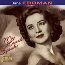 CD - Jane Froman - My Heart Speaks