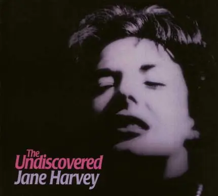 Jane Harvey - The Undiscovered Jane Harvey