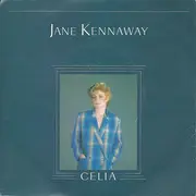 7inch Vinyl Single - Jane Kennaway - Celia