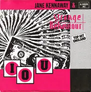 Jane Kennaway & Strange Behaviour - Iou