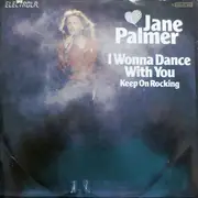 7inch Vinyl Single - Jane Palmer - I Wonna Dance With You