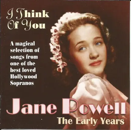 Jane Powell - I Think of You - The Early Years