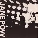 7inch Vinyl Single - Jane Pow - Safe / That's My Girl