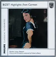 Jane Rhodes , Albert Lance , Robert Massard With Chorus And Orchestra Conducted By Roberto Benzi - BIZET Highlights From Carmen