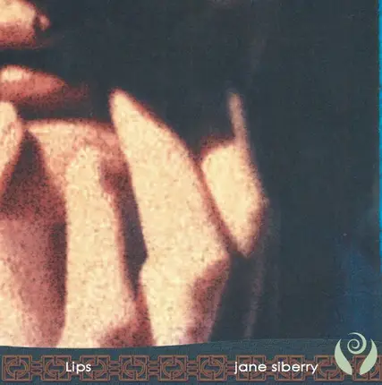 Jane Siberry - Lips: Music For Saying It