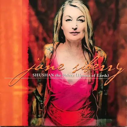 Jane Siberry - Shushan the Palace (Hymns of Earth)