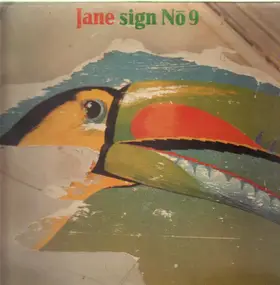 Jane - Sign No 9