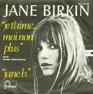 Jane Birkin & Serge Gainsbourg - Je T'aime ... Moi Non Plus