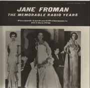 LP - Jane Froman - The Memorable Radio Years 1934 Thru 1950