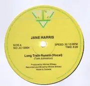 12inch Vinyl Single - Jane Harris - Long Train Runnin