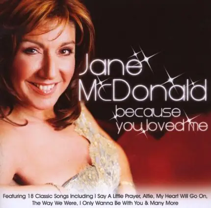 Jane Mcdonald - Because You Loved Me