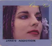 Jane's Addiction - Classic Girl