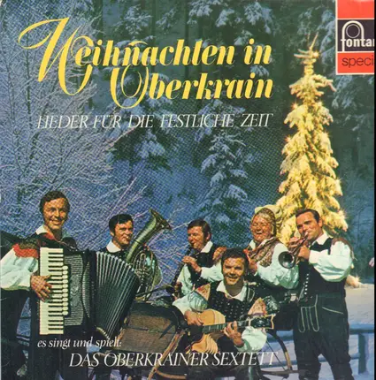 Janes Kalšek Und Sein Oberkrainer Sextett - Weihnachten in Oberkrain