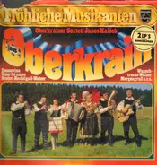 Janes Kalšek Und Sein Oberkrainer Sextett - Fröhliche Musikanten Aus Oberkrain