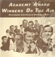 Jane Wyman, James Cagney, a.o. - Academy Award Winners On The Air