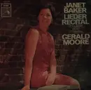 LP - Janet Baker , Franz Schubert , Hugo Wolf , Richard Strauss , Gerald Moore - Lieder Recital