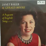 Janet Baker , Gerald Moore - A Pageant Of English Song