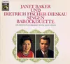 LP - Janet Baker Und Dietrich Fischer-Dieskau - Singen Barockduette Live-Mitschnitt Aus Der Royal Festival Hall In London