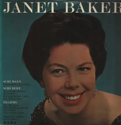 Janet Baker - Sings Schumann, Schubert & Brahms
