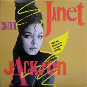 Janet Jackson - Control (Video Mix: Soundtrack To The Video Of Control)