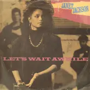 Janet Jackson - Let's Wait Awhile