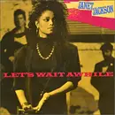 7inch Vinyl Single - Janet Jackson - Let's Wait Awhile