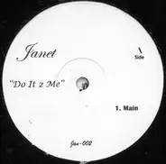 Janet Jackson - Do It 2 Me