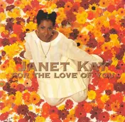 Janet Kay - For The Love Of You
